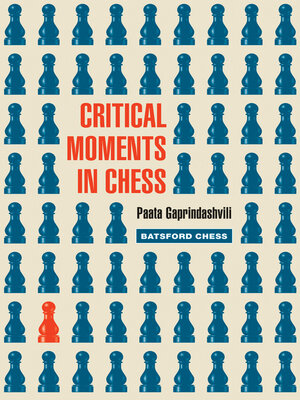 cover image of Critical Moments in Chess